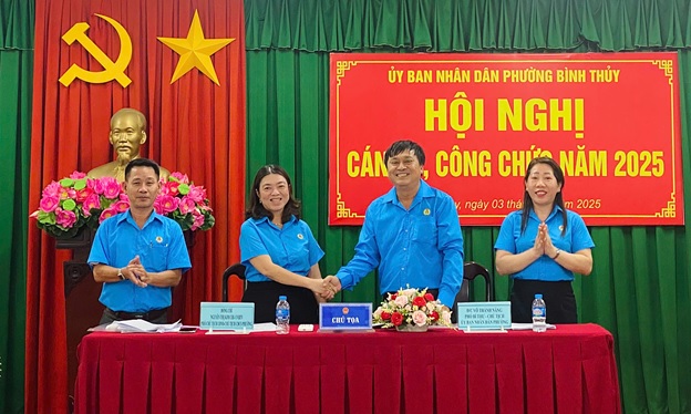 QUẬN BÌNH THỦY: HỘI NGHỊ CÁN BỘ CÔNG CHỨC, VIÊN CHỨC, NGƯỜI LAO ĐỘNG CĐCS KHU VỰC NHÀ NƯỚC NĂM 2025