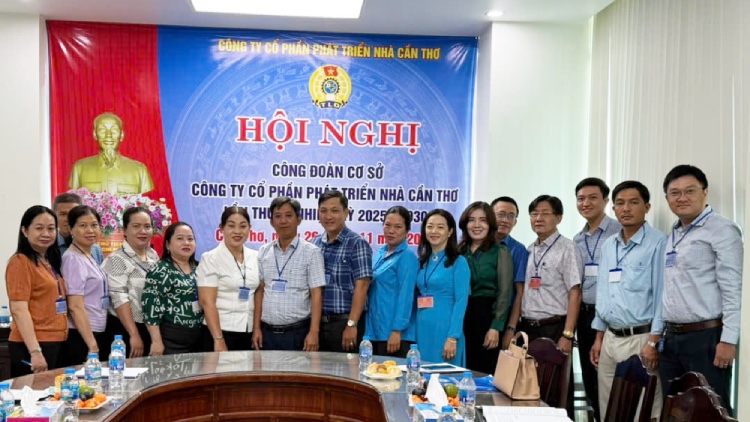 Công đoàn Công ty Phát triển nhà Cần Thơ hoàn thành Hội nghị CĐCS