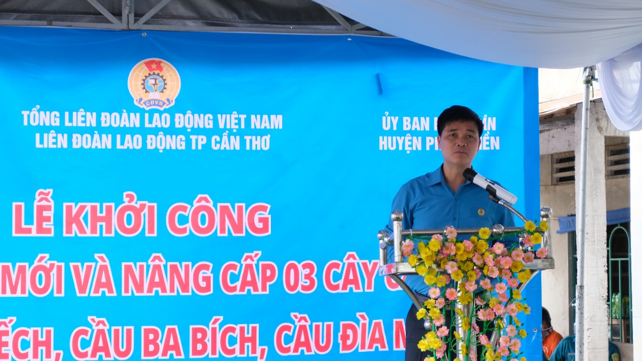 Phó Chủ tịch Tổng Liên đoàn Lao động Việt Nam, ông Ngọ Duy Hiểu dự Lễ khởi công công trình xây mới và nâng cấp 3 cây cầu, tại thành phố Cần Thơ