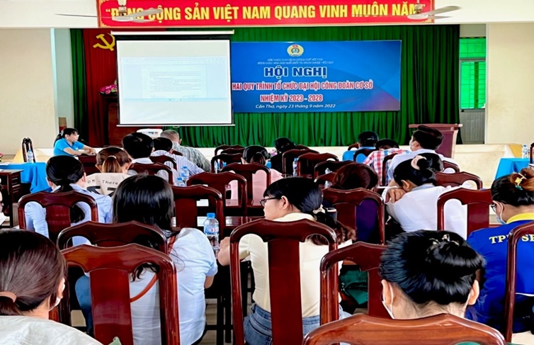 HỘI NGHỊ TRIỂN KHAI QUY TRÌNH TỔ CHỨC ĐẠI HỘI CÔNG ĐOÀN CƠ SỞ, NHIỆM KỲ 2023 - 2028