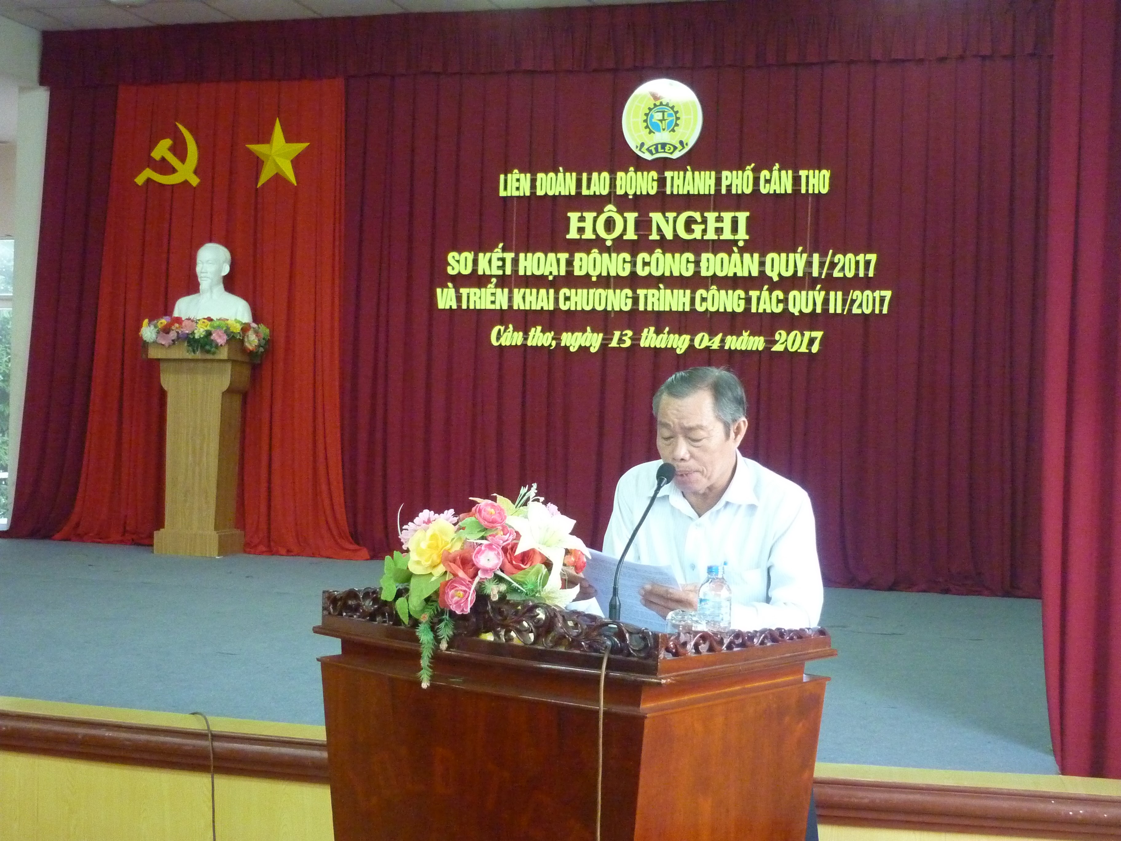 LIÊN ĐOÀN LAO ĐỘNG THÀNH PHỐ CẦN THƠ TỔ CHỨC HỘI NGHỊ SƠ KẾT CÔNG TÁC CÔNG ĐOÀN QUÝ I, TRIỂN KHAI NHIỆM VỤ TRỌNG TÂM QUÝ II/2017