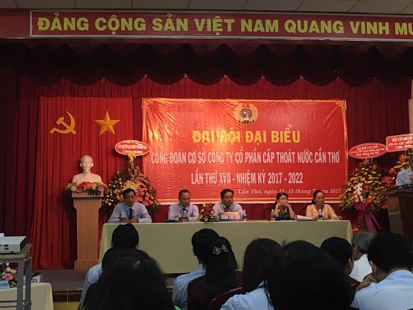 LIÊN ĐOÀN LAO ĐỘNG THÀNH PHỐ CẦN THƠ CHỈ ĐẠO THÀNH CÔNG ĐẠI HỘI ĐIỂM CÔNG ĐOÀN CƠ SỞ CÔNG TY CỔ PHẦN CẤP THOÁT NƯỚC CẦN THƠ,  NHIỆM KỲ 2017-2022
