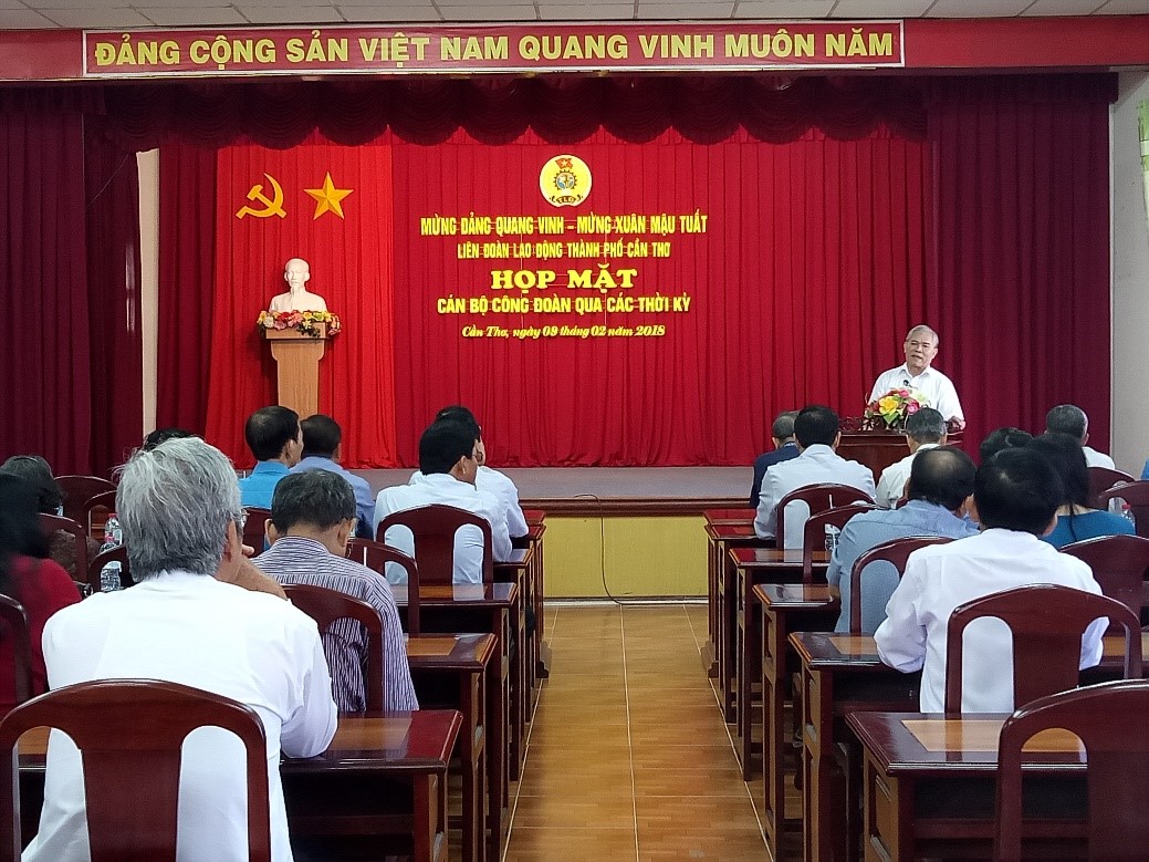 LIÊN ĐOÀN LAO ĐỘNG THÀNH PHỐ TỔ CHỨC HỌP MẶT CÁN BỘ CÔNG ĐOÀN HƯU TRÍ MỪNG XUÂN MẬU TUẤT NĂM 2018