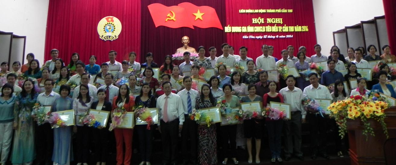 LIÊN ĐOÀN LAO ĐỘNG THÀNH PHỐ TỔ CHỨC HỘI NGHỊ BIỂU DƯƠNG GIA ĐÌNH CÔNG NHÂN VIÊN CHỨC LAO ĐỘNG TIÊU BIỂU NĂM 2014