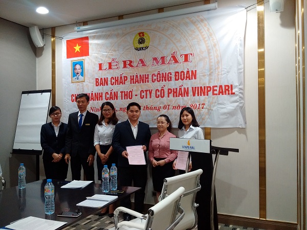 CÔNG ĐOÀN CƠ SỞ CHI NHÁNH CẦN THƠ CÔNG TY CỔ PHẦN VINPEARL TỔ CHỨC LỄ RA MẮT THÀNH LẬP CÔNG ĐOÀN 