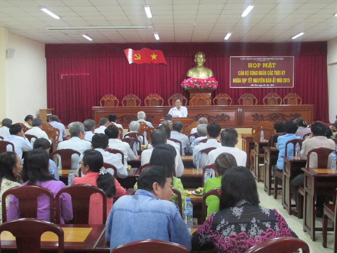 LIÊN ĐOÀN LAO ĐỘNG THÀNH PHỐ CẦN THƠ HỌP MẶT CÁN BỘ CÔNG ĐOÀN CÁC THỜI KỲ