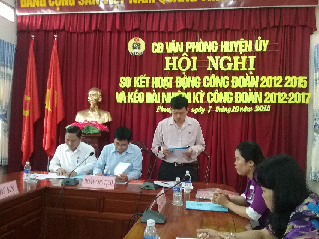 CÔNG ĐOÀN CƠ SỞ TỔ CHỨC HỘI NGHỊ KÉO DÀI NHIỆM KỲ 2012 - 2017 